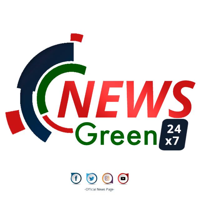 NEWS GREEN 24x7 | 7