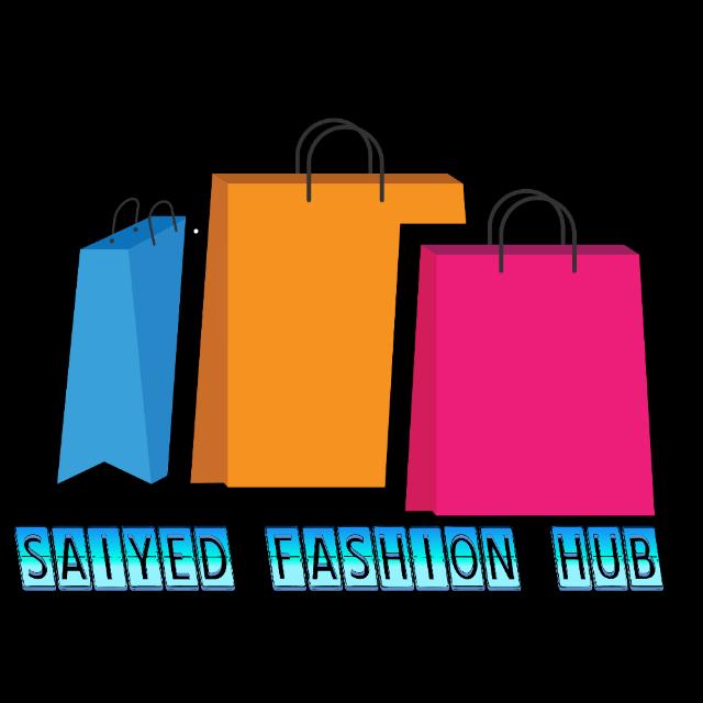 SAIYED FASHION HUB?