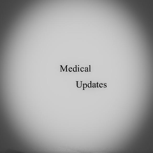 Medical Updates