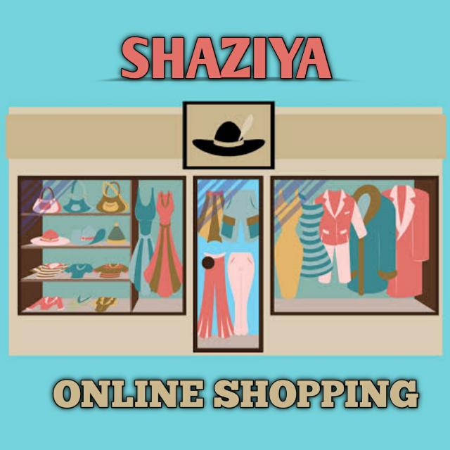 ?Shaziya Online Shopping?