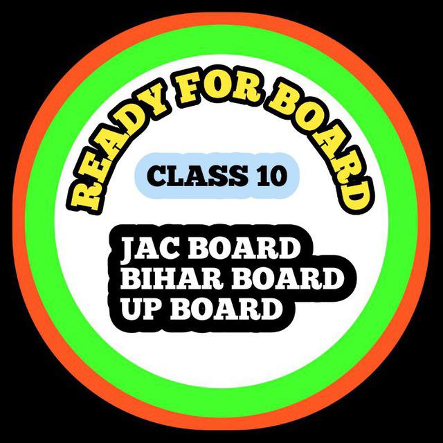 CLASS 10 {READY FOR BOARD}