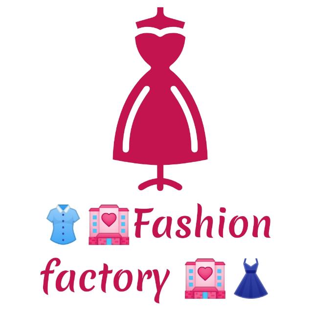 ??Fashion factory ??