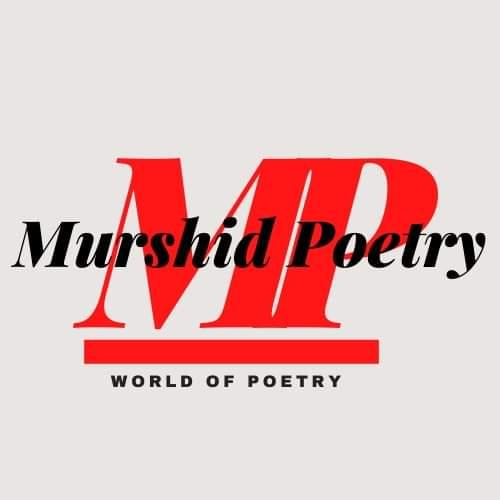 ✍? Murshid Poetry