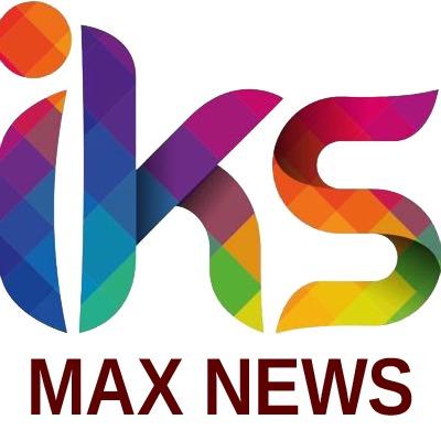 IKS MAX NEWS OFFICAL