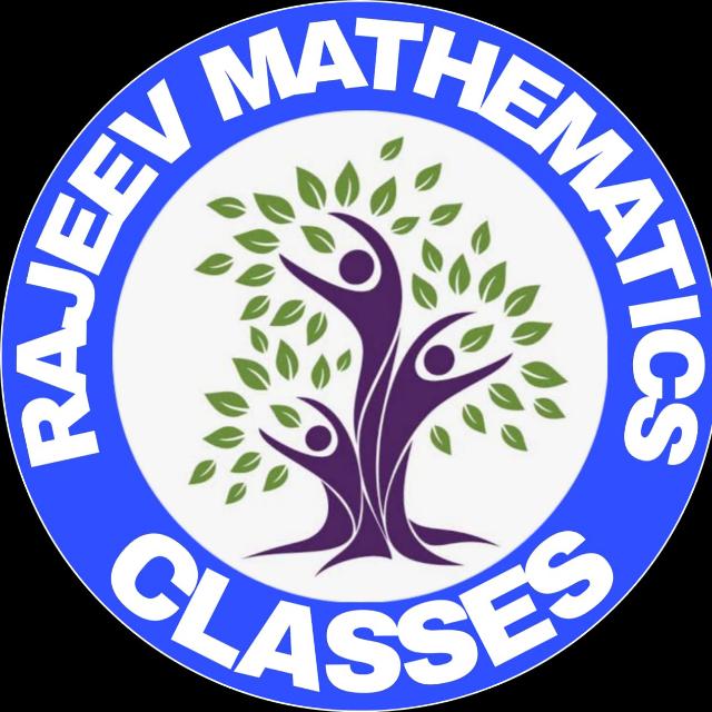 RAJIV MATHEMATICS CLASSES