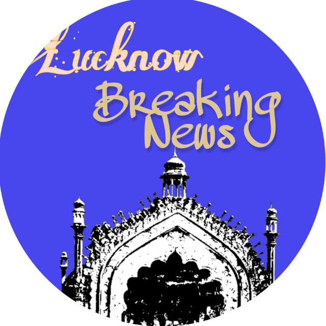 (2) LUCKNOW BREAKING NEWS