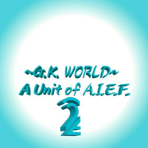 GK WORLD- A Unit of AIEF