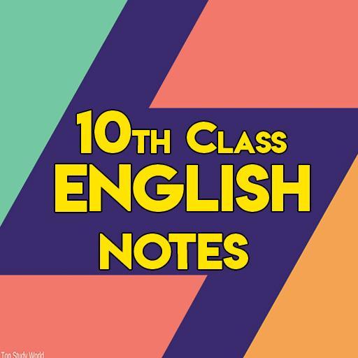 Class 10th English Notes