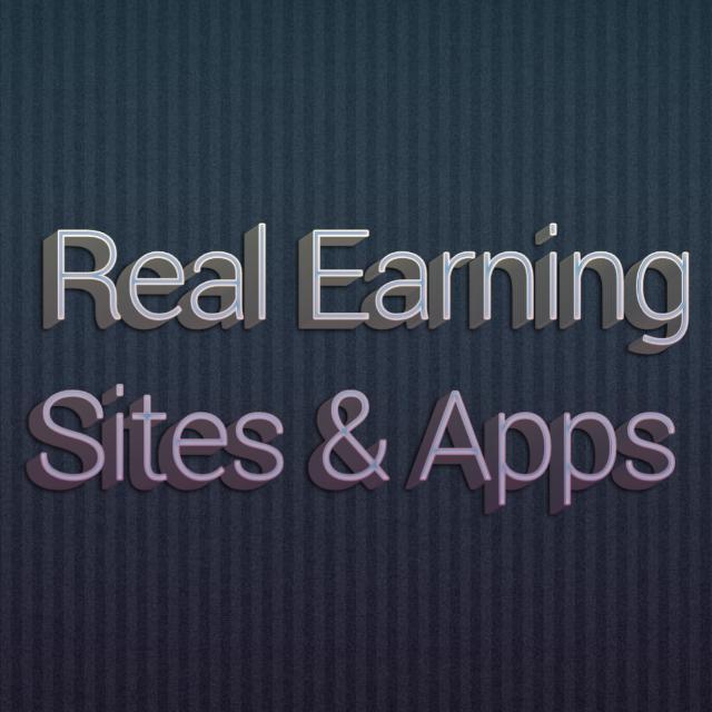 Real Earning Sites & Apps