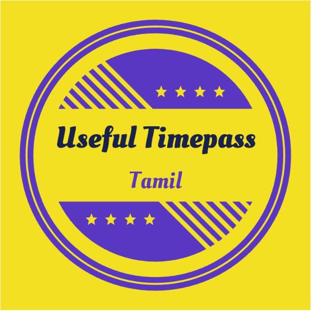 Useful Timepass - Tamil