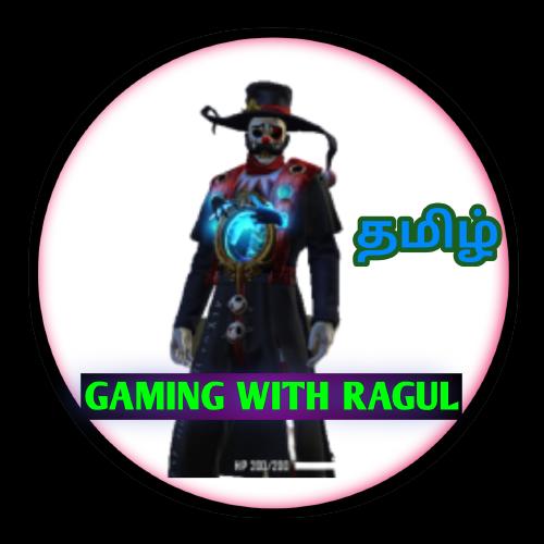 ? Gaming With Ragul Tamil ?