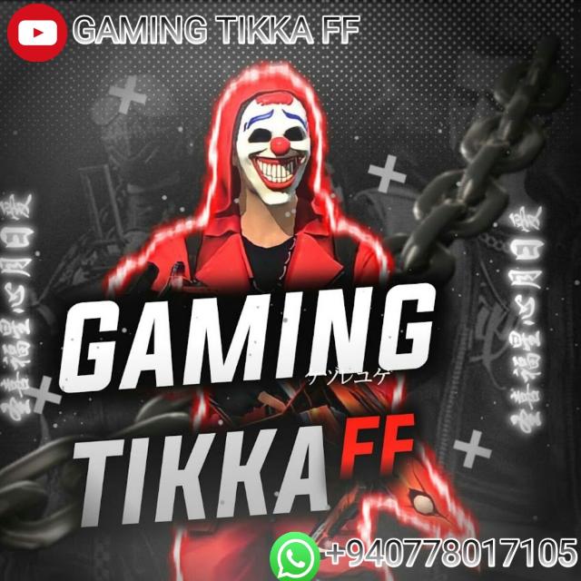 : : Gaming Tikka FF : :