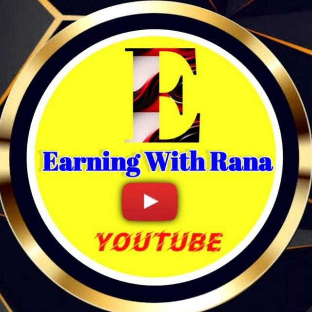 Earning With Rana