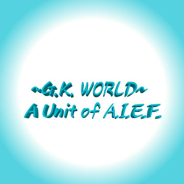 GK WORLD- A Unit of AIEF