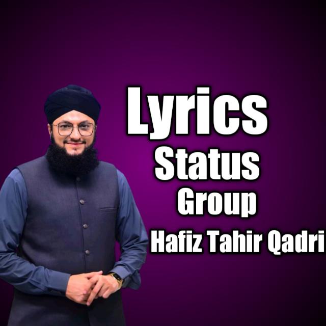 Tahir Qadri Lyrics Status