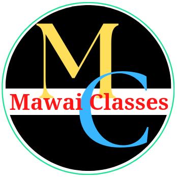 🌞Mawai Classes 🌍