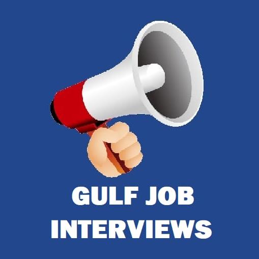 GULF JOB INTERVIEWS 1⃣0⃣5⃣