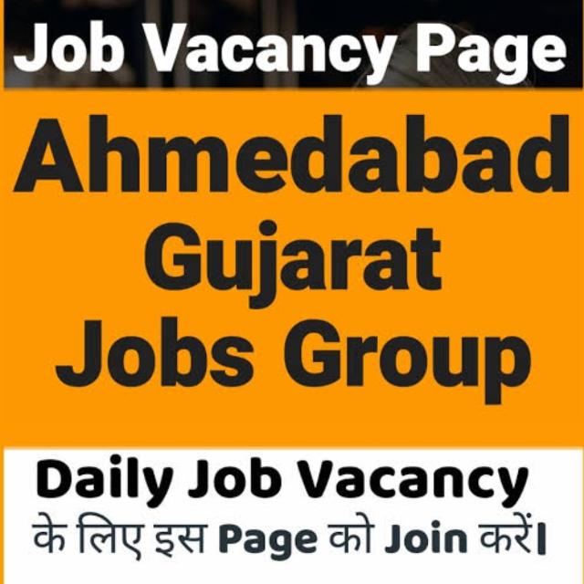 AHEMDABAD JOBS 