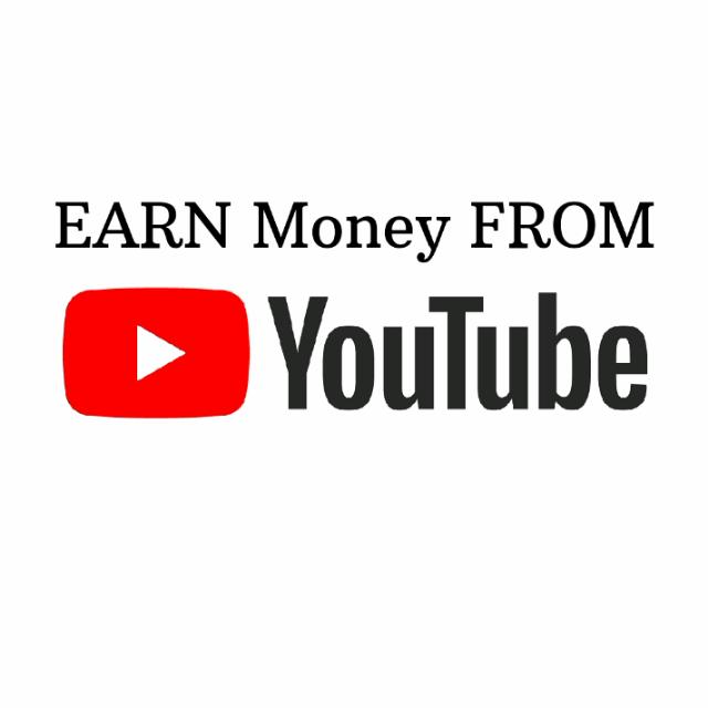 Earn Money From YouTube