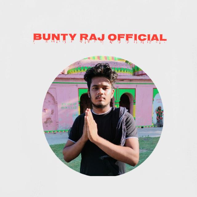 Bunty Raj Official