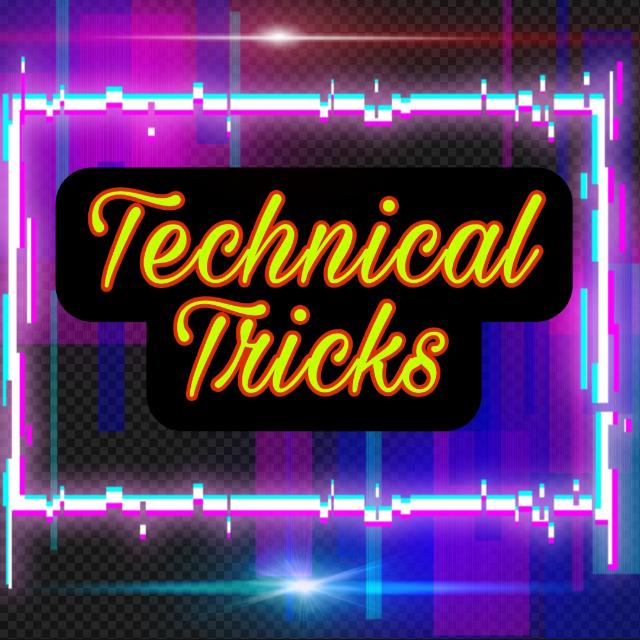 Technical Tricks