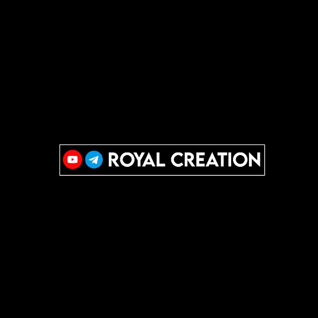 ROYAL CREATION?HD STATUS