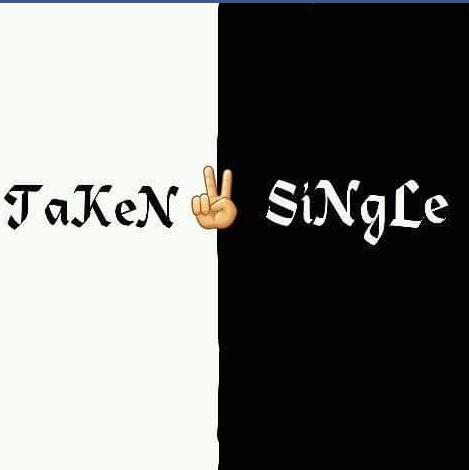 👩‍❤️‍👨TAKEN Or SiNgle 🧍‍♂️