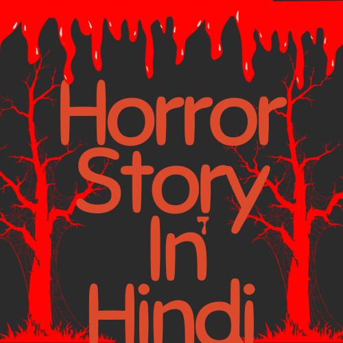 Hindi Horror Stories 