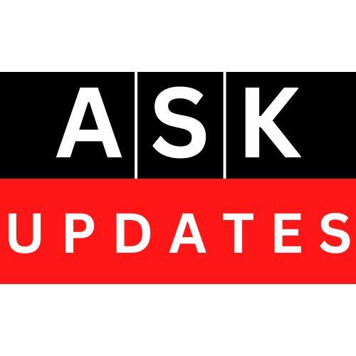 Ask Updates Latest News 