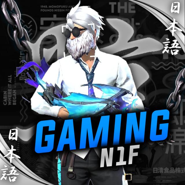 GAMING N1F OFFICIAL  ??