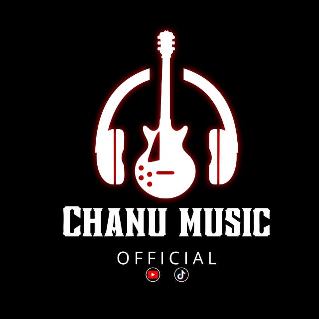 ❤‍?⚠️ Chanu  Music Official ⚠️❤‍?